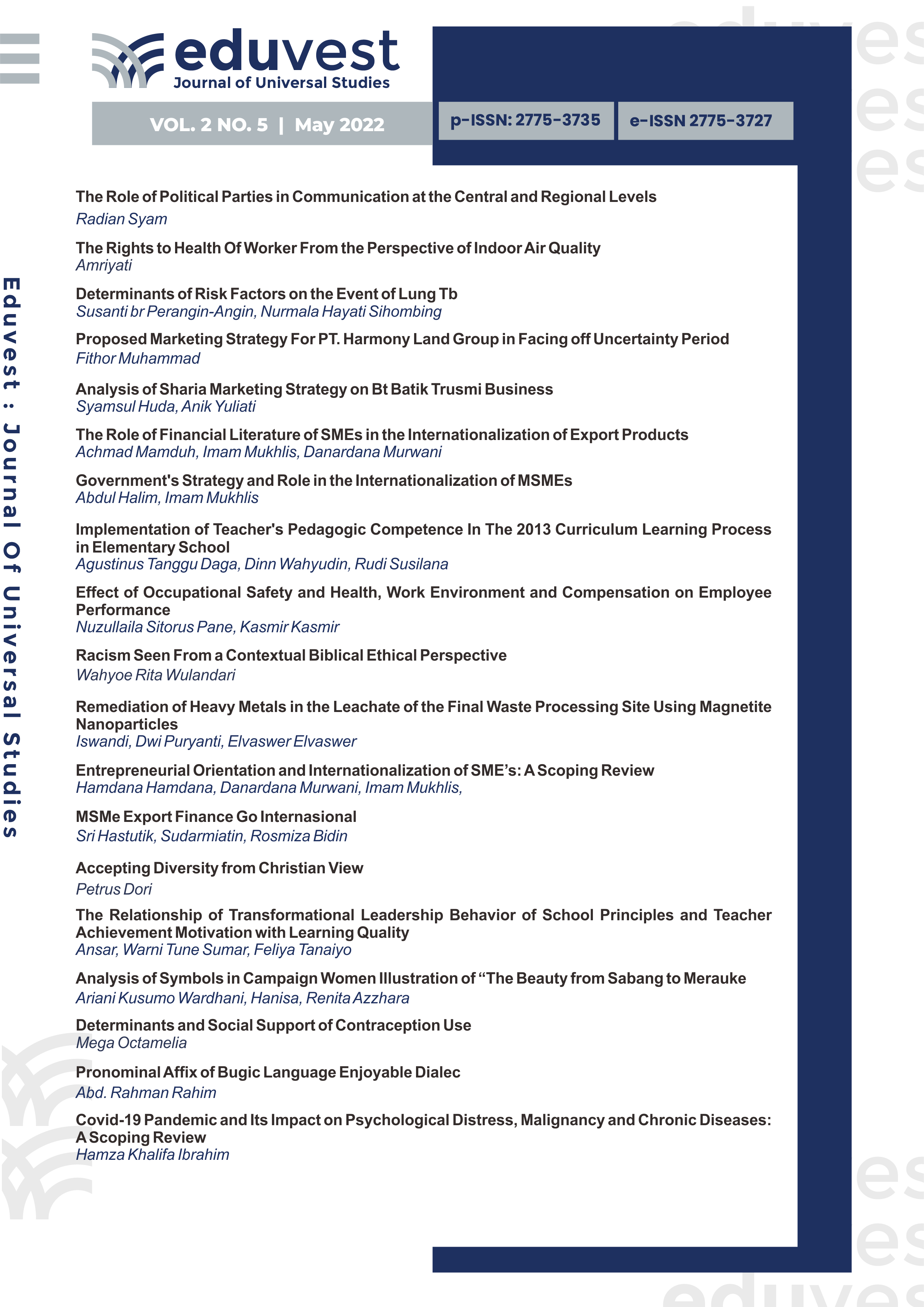 					View Vol. 2 No. 5 (2022): Journal Eduvest - Journal of Universal Studies
				