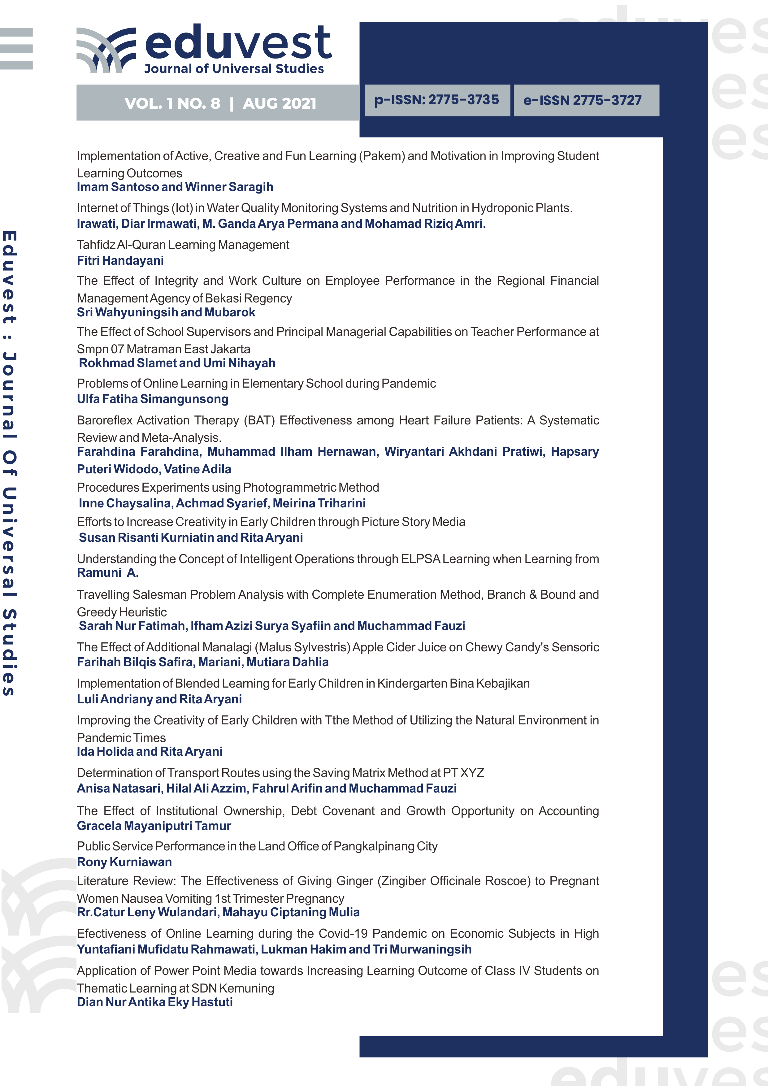 					View Vol. 1 No. 8 (2021): Journal Eduvest - Journal of Universal Studies
				